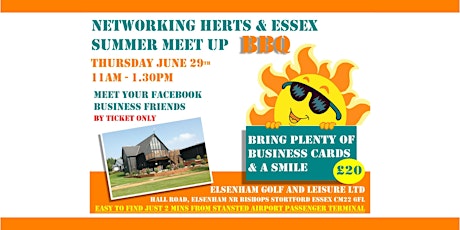 Networking Herts & Essex Summer Meet Up BBQ primary image