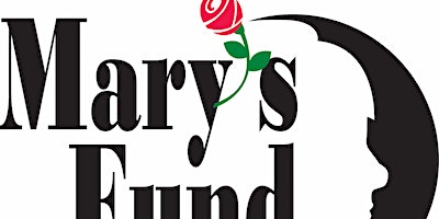 7th annual Mary's Fund Reception