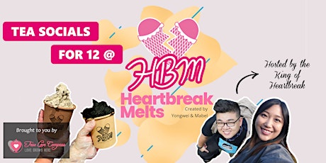 Tea & Boardgame Socials for 12 @ HeartBreak Melts | Age 25 to 40 Singles