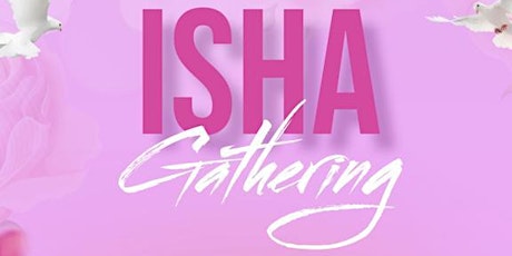 ISHA Gathering Womens Conference