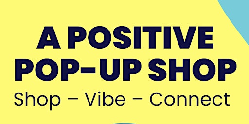 A Positive Pop-Up Shop