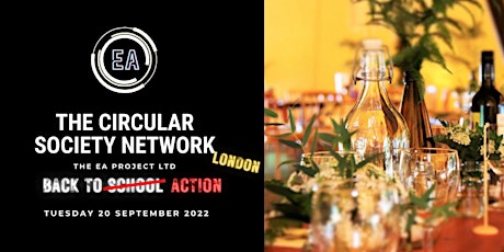 The Circular Society Network London  - Circular Matchmaking Event September