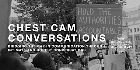 Image principale de Chest Cam Conversations - Youth Race Impact Summit