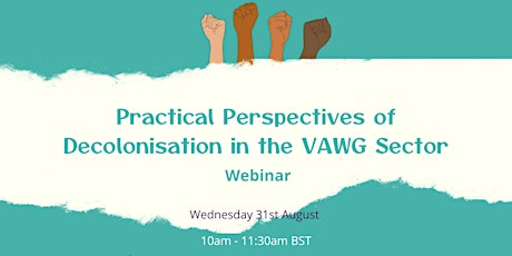 Practical Perspectives on Decolonisation in the VAWG Sector