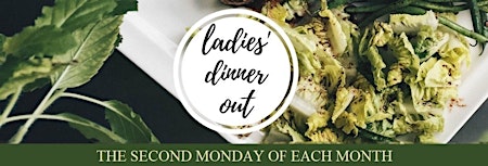 Ladies' Dinner Out - August 2022