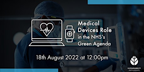 Medical Devices Role in the NHS’s Green Agenda