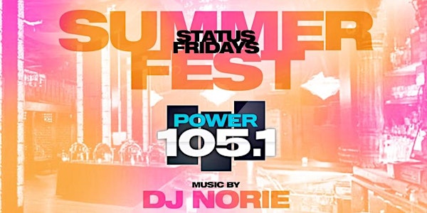 Summerfest Taj on Fridays Power 105