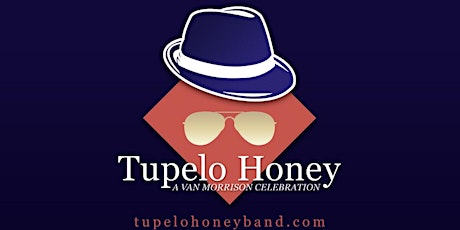 Tupelo Honey- A Van Morrison Celebration