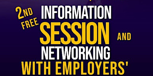 Free Information Session and Networking with Employers Opportunity