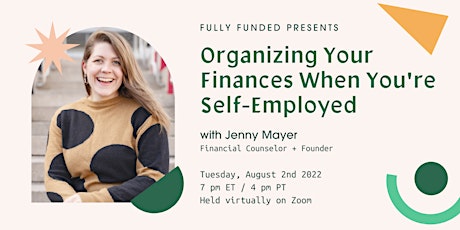 Organizing Your Finances When Your Self-Employed