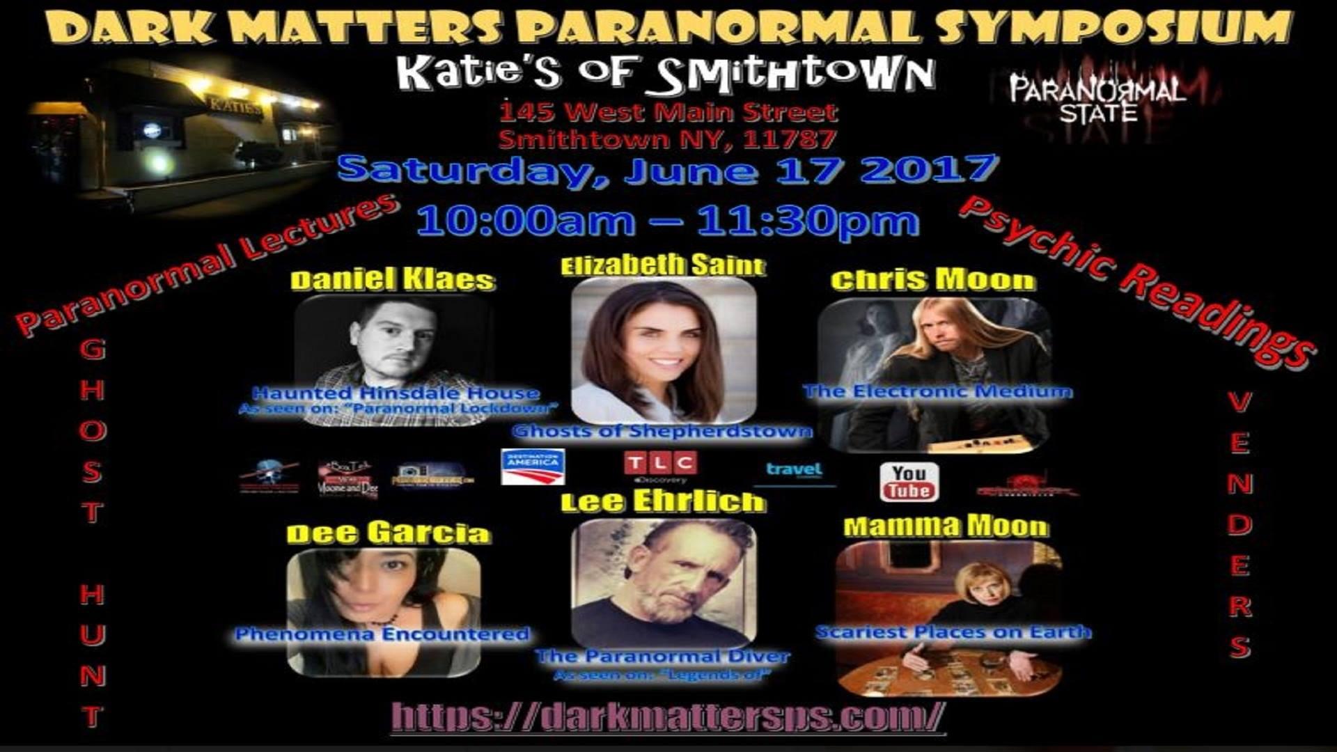 Dark Matters Paranormal Symposium 