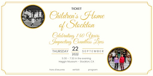 Children's Home of Stockton 140th Anniversary Reception