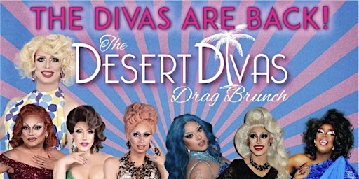 Desert Divas Drag Brunch