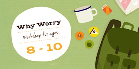 Why Worry? - 8 to 10 - Sydney primary image
