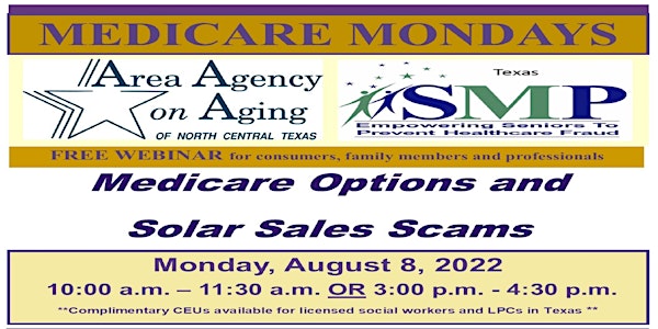 Medicare Monday - Medicare Options and Solar Sales Scams