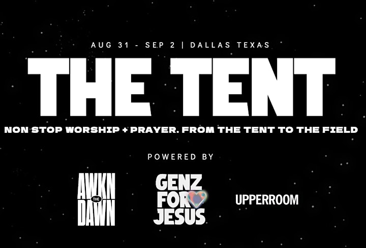 THE TENT - DALLAS (REGISTRATION REQUIRED) image