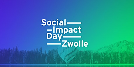 Primaire afbeelding van Social Impact Day Zwolle