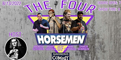 The Four Horsemen Show