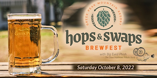 2022 Hops & Swaps Brewfest and Concert