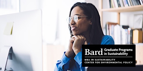 Bard Graduate Programs in Sustainability - Feb. 2023 Online Info Session