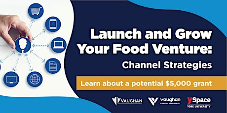 Launch & Grow Your Food Venture: Channel Strategies