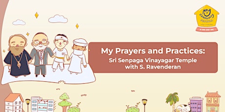 My Prayers and Practices: Sri Senpaga Vinayagar Temple with S. Ravenderan