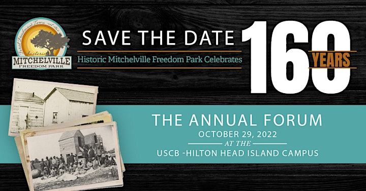Annual Forum Celebrating 160 Years of Historic Mitchelville Freedom Park image
