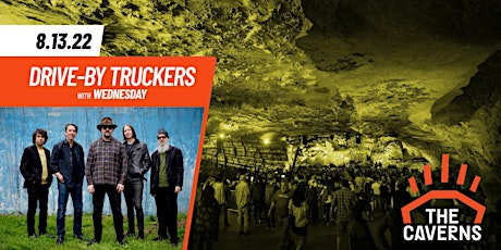 Drive-By Truckers in The Caverns with Wednesday - New Ticket Link Below