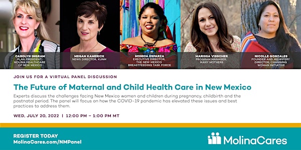 The Future of Maternal and Child Health Care in New Mexico