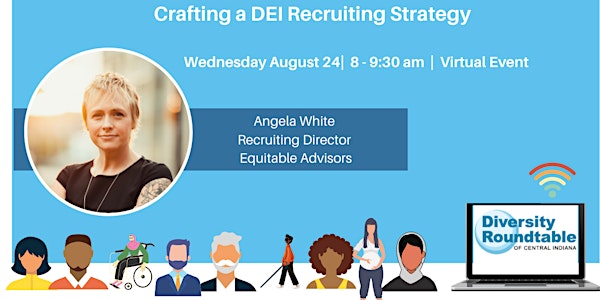 Crafting a DEI Recruiting Strategy