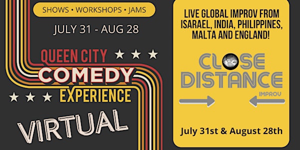 Virtual QCCE Fest - Close Distance Improv Comedy Show