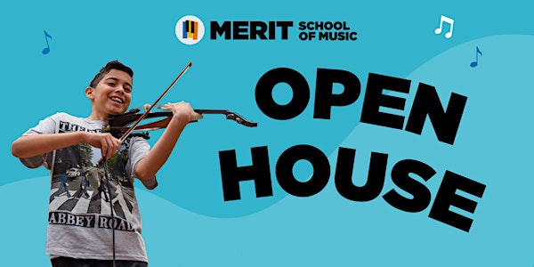 Merit School of Music Open House