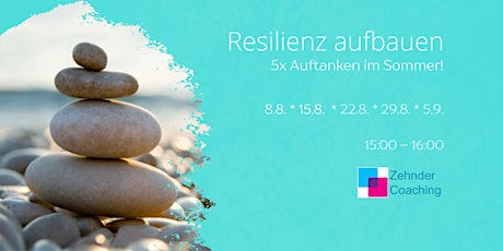 Online Resilienz Workshop - 5x Energie tanken im Sommer