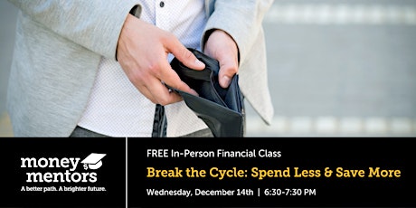 Break the Cycle: Spend Less & Save More - FREE Financial Class, Red Deer