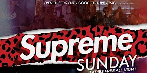 Supreme Sundays @ Dallas Social Club