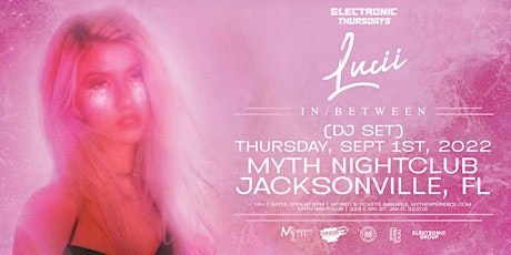 Electronic Thursdays Presents: Lucii Live | 9.1.22
