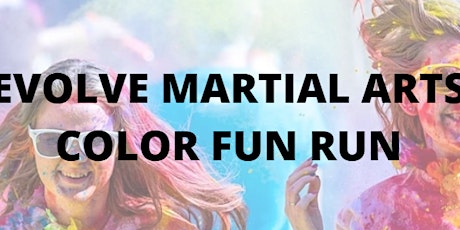 Back to Color Run hosted by Evolve Martial Arts