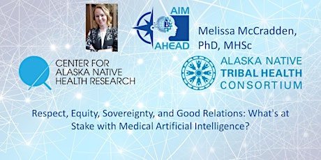 Respect, Equity, Sovereignty, and Good Relations: What's at Stake with  AI?