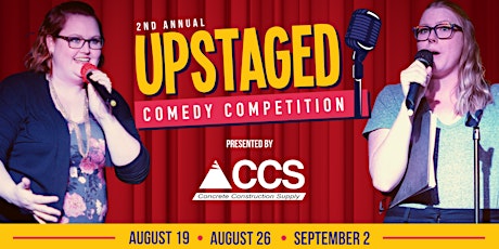 Upstaged Comedy Competition Week Two