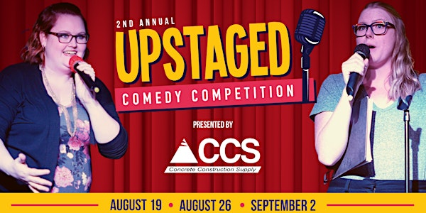 Upstaged Comedy Competition Week Three