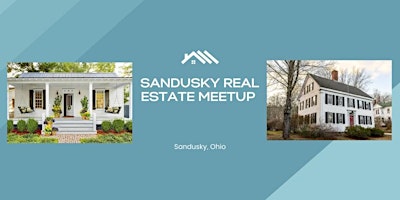 Hauptbild für Sandusky Real Estate Meetup