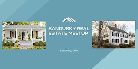 Sandusky Real Estate Meetup