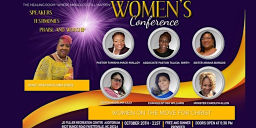 The Healing Room "Where Miracles Still Happen"  Annual Women's Conference