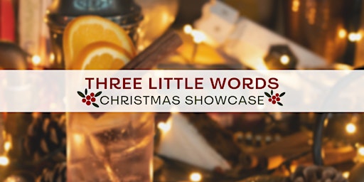 Christmas Showcase at Three Little Words
