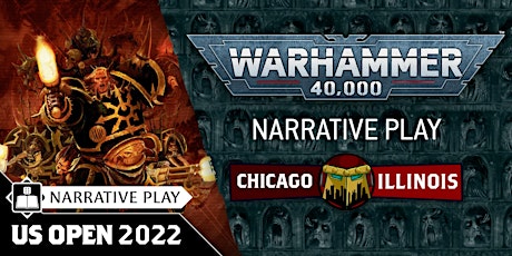 US Open Chicago: Warhammer 40,000 Crusade Narrative