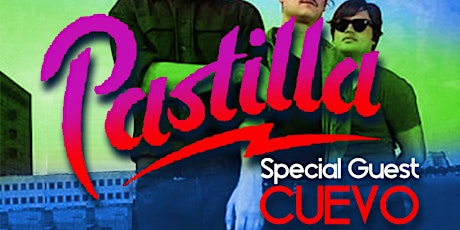 PASTILLA + CUEVO Live on stage