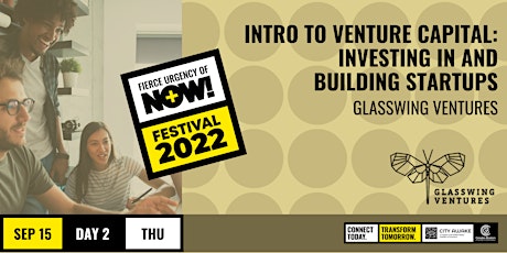 Intro to Venture Capital: Investing In and Building Startups