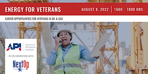 Energy for Veterans- Career Opportunities for Veterans in Oil & Gas