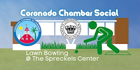 Coronado Chamber Social: Lawn Bowling