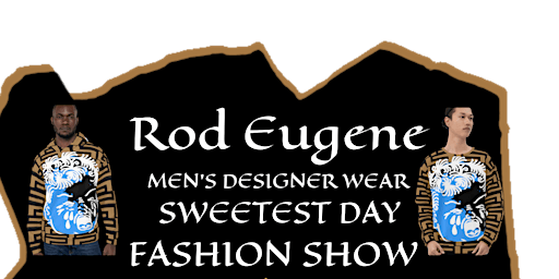 Rod Eugene Sweetest Day Fashion Show